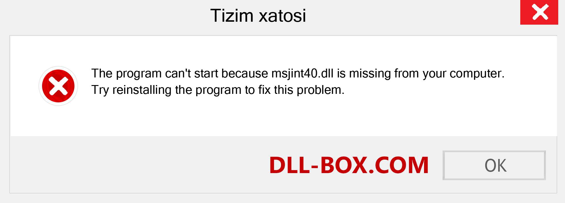 msjint40.dll fayli yo'qolganmi?. Windows 7, 8, 10 uchun yuklab olish - Windowsda msjint40 dll etishmayotgan xatoni tuzating, rasmlar, rasmlar